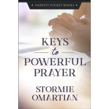 Keys To Powerful Prayer PB - Stormie Omartian